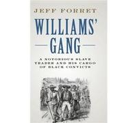 Williams Gang by Forret & Jeff Lamar University & Texas Forret Jeff Lamar University Texas (Auteur)