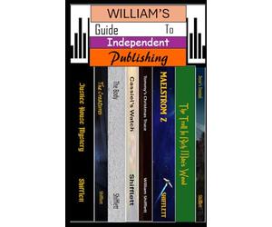 William's Guide To Independent Publishing