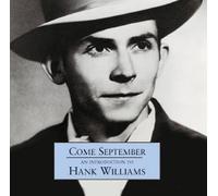Williams Hank - Come September: an Intr. [Import]
