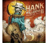 Williams, Hank -III- - Ramblin' Man