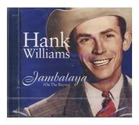 Williams, Hank - Jambalaya