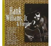 Williams, Hank Jr. - And Friends