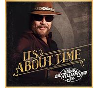 Williams, Hank Jr. – It's About Time