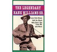Williams, Hank Sr. - Legendary Hank Williams Sr.