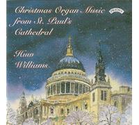 Huw Williams – Christmas Organ Music from St. Paul's Cathedral – CD