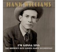 WILLIAMS - I'M GONNA SING THE MOTHER'S BEST GOSPEL RADIO - CD - G3z