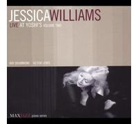 Williams, J: Live At Yoshi's Vol.2 by Jessica Williams [Audio CD] NEUF