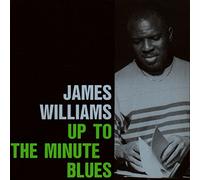Williams, James – Up To The Minute Blues