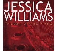 Williams, Jessica - Art of the Piano