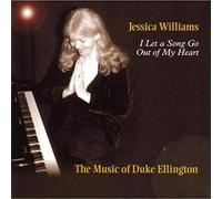 Williams, Jessica - I Let a Song Go Out of My Hear