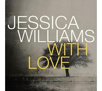 Williams, Jessica - with Love [Import]