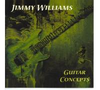 Williams, Jimmy - Guitar Concepts
