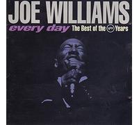 Joe Williams - Every Day: Best of The Verve Years