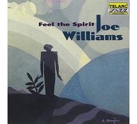 Williams, Joe - Feel The Spirit