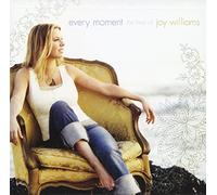 Williams, Joy - Every Moment - the Best of
