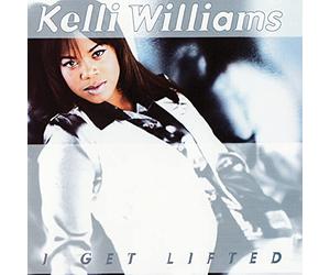 Williams, Kelli - I Get Lifted