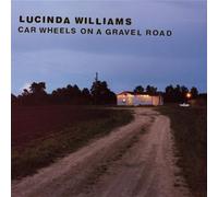 Williams, Lucinda - Car Wheels on a Gravel Road by Williams, Lucinda (1998) Audio CD
