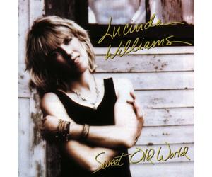Williams, Lucinda - Sweet Old World