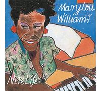 Williams, Mary Lou - Nite Life [Import]