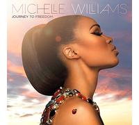 Williams, Michelle - Journey to Freedom [Import]