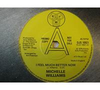 Williams, Michelle - Williams, Michelle I Feel Much Better Now 7" DJM DJS10921 EX 1979 demo