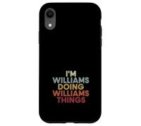 Williams Name Williams Personalized Name First Given Coque pour iPhone XR