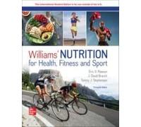 Williams' Nutrition For Health Fitness And Sport Ise
