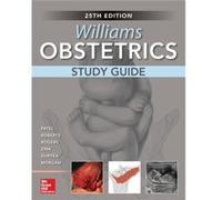 Williams Obstetrics 25th Edition Study Guide by Jamie Morgan Shivani Patel Scott Roberts Vanessa Rogers Ashley Zink Elaine Duryea Jamie Morgan (Auteur)