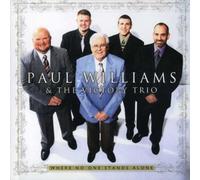 PAUL WILLIAMS & VICTORY TRIO - Where No One Stands Alone