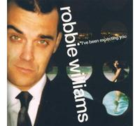Williams, Robbie - I've Been Expecting You