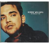 Williams,Robbie - Old Before I Die [Import]