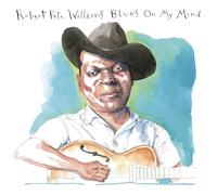 Williams, Robert Pete - Blues on My Mind