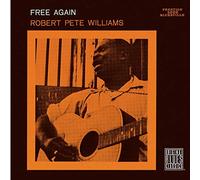 Williams, Robert Pete - Free Again