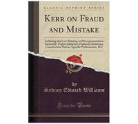 Williams, S: Kerr On Fraud And Mistake