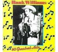 Williams Sr, Hank - 40 Greatest Hits