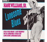 Williams Sr, Hank - Lonesome Blues