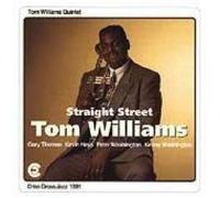 Williams, Tom - Straight Street