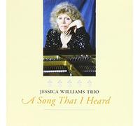 Williams Trio, Jessica - A Song That I Heard [Import]