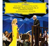 Anne-Sophie Mutter – Williams : Concerto pour violon n°2 & thèmes de films sélectionnés – CD