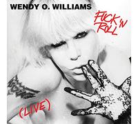 Williams Wendy O. - Fuck N Roll Live [Import]