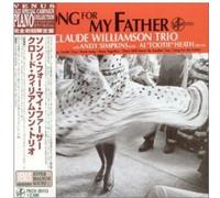 Williamson, Claude - Song for My Father