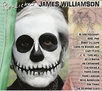 Williamson, James - Re-Licked-CD+DVD/Digi [Import]