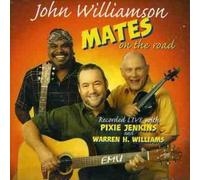 Williamson,John - Mates on The Road