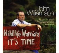 Williamson,John - Wildlife Warriors: It's Time