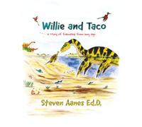 Willie and Taco: A story of friendship from long ago