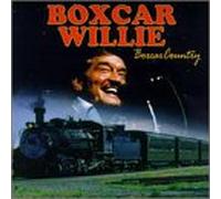 Willie, Boxcar - Boxcar Country
