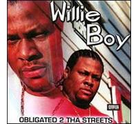Willie Boy - Obligated 2 That Streets