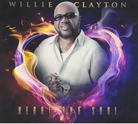 Willie Clayton - Heart & Soul