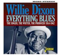 Willie Dixon - Everything Blues: Singer The Writer The Producer 1954-1962 [Cd] U