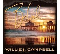 Willie J. Campbell - Be Cool [Compact Discs]